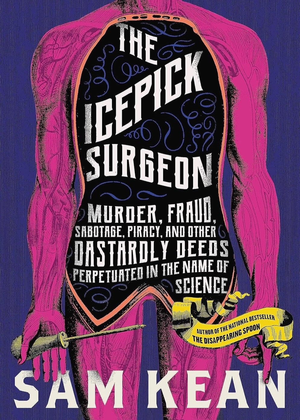 the icepick surgeon