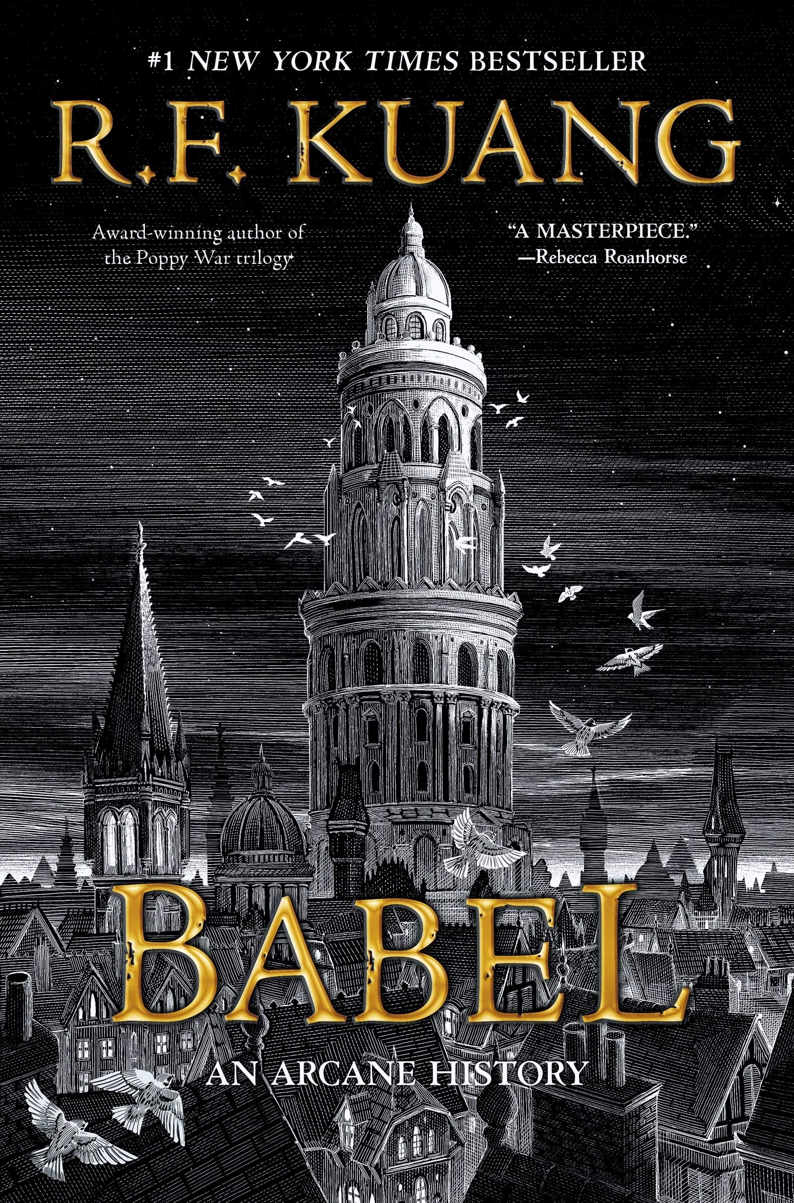 Babel: an Arcane History by R.F. Kuang