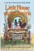 Little House on the Prairie by Laura Ingalls Wilder