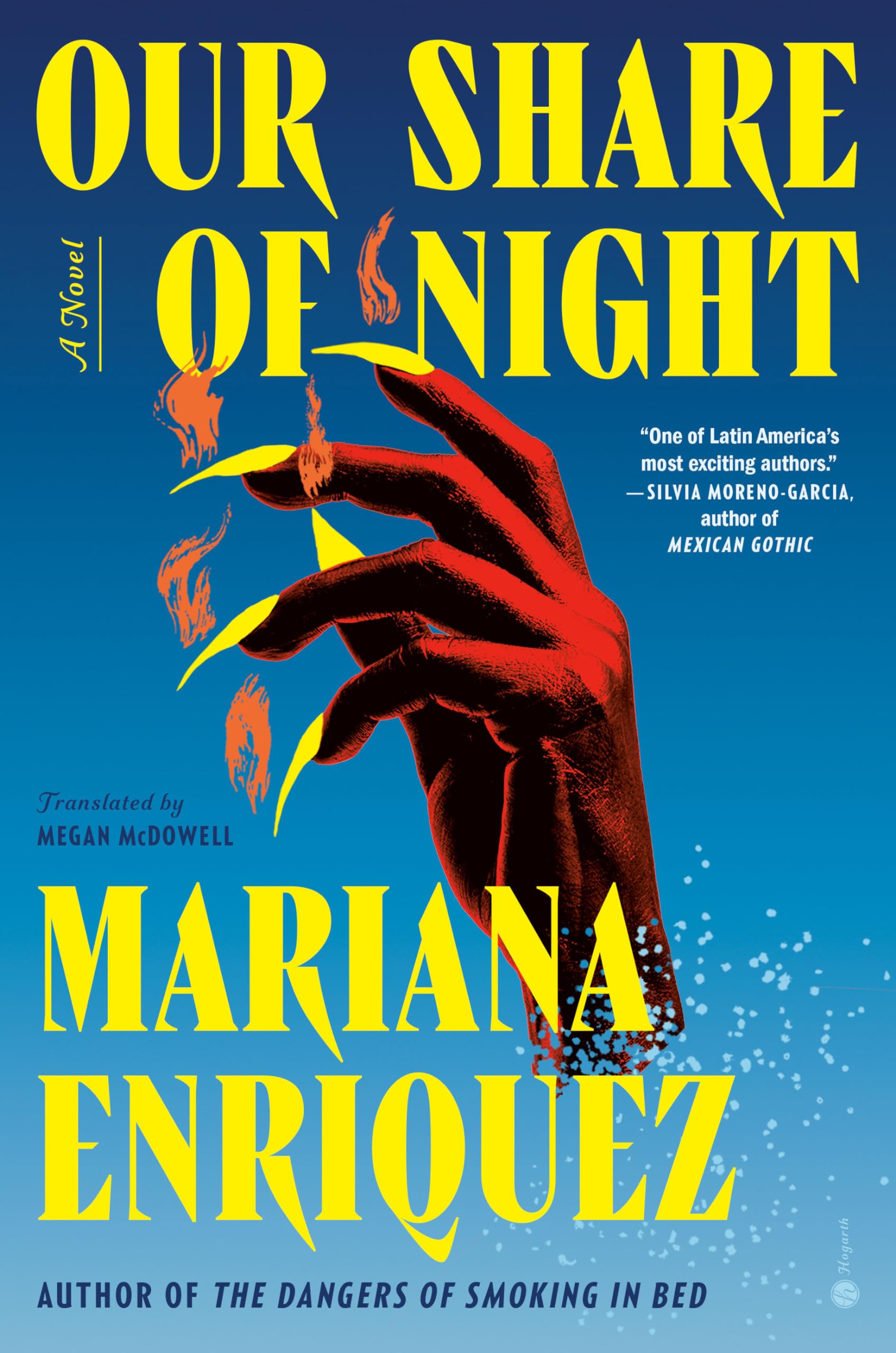 Our Share of NIght by Mariana Enriquez.