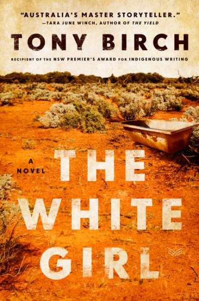 The White Girl by Tony Birch