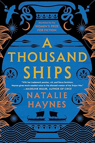 Book Cover: A Thousand Ships by Natalie Haynes