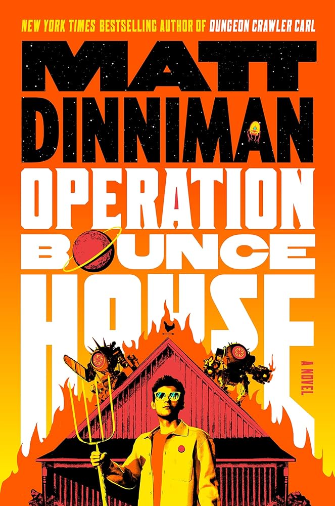 Operation Bounce House by Matt Dinniman
