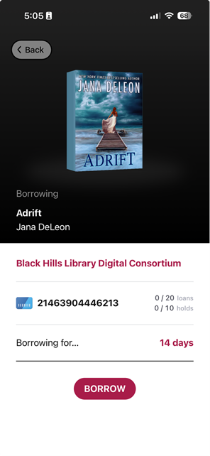 Snapshot of borrowing a title from the Black Hills Library Digital Consortium.