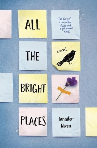 All The Bright Places book cover art featuring square post it notes of different colors arranged in a 2x4 grid with one word of the book title on 4 of the post its.